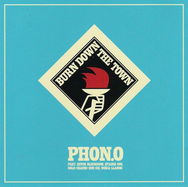 Acheter Phon.O - Burn Down The Town État correct - 14,51 € Phon.O - Burn Down The Town État correct - reconditionné disponible sur Label Emmaüs